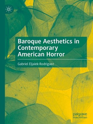 cover image of Baroque Aesthetics in Contemporary American Horror